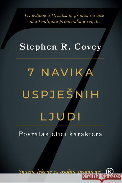 Sedam Navika Uspjenih Ljudi Covey, Stephen R. 9789531416832 Mozaik knjiga - książka