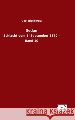Sedan Bleibtreu, Carl 9783734001369 Salzwasser-Verlag Gmbh - książka