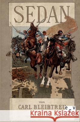 Sedan Bleibtreu, Carl 9783863820848 Europäischer Geschichtsverlag - książka