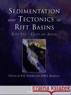 Sedimentation and Tectonics in Rift Basins Red Sea: - Gulf of Aden Purser, B. H. 9780412734908 Kluwer Academic Publishers - książka