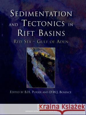 Sedimentation and Tectonics in Rift Basins Red Sea: - Gulf of Aden Purser, B. H. 9789401060684 Springer - książka