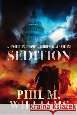 Sedition Phil M Williams 9781943894314 Phil W. Books - książka