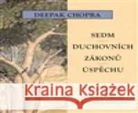 Sedm duchovních zákonů úspěchu Deepak Chopra 8594072273056 Tympanum - książka