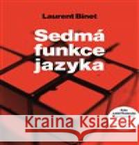 Sedmá funkce jazyka Laurent Binet 9788025721445 Argo - książka