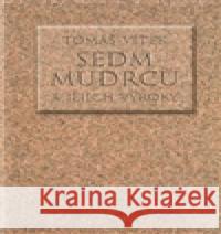 Sedm mudrců a jejich výroky Tomáš Vítek 9788087054215 Herrmann & synové - książka