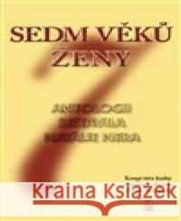 Sedm věků ženy Natálie Nera 9788072296194 Petrklíč - książka