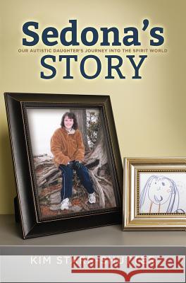 Sedona's Story Kim Starr-Shutter 9781942586005 Little Creek Press - książka