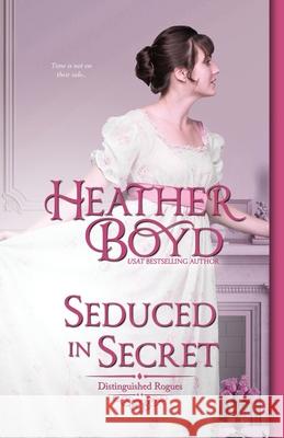 Seduced in Secret Heather Boyd 9781925239942 Heather Boyd - książka