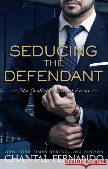 Seducing the Defendant Chantal Fernando 9781501172366 Gallery Books - książka