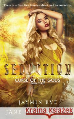 Seduction Jaymin Eve Jane Washington 9781981477807 Createspace Independent Publishing Platform - książka