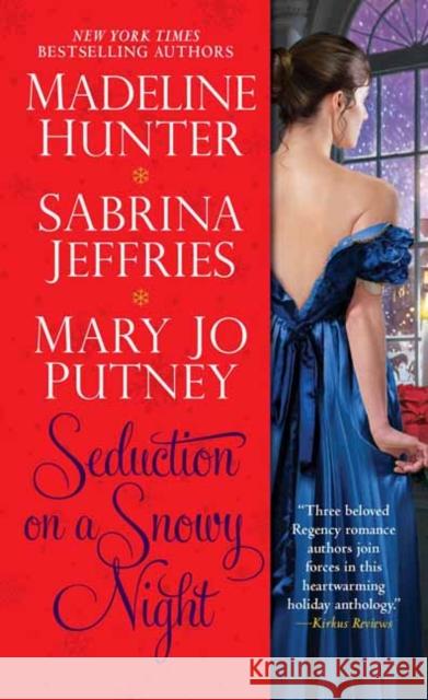 Seduction on a Snowy Night Mary Jo Putney Madeline Hunter Sabrina Jeffries 9781420148169 Zebra - książka
