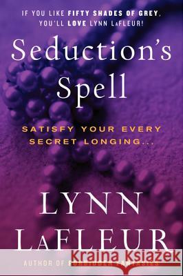 Seduction's Spell Lynn LaFleur 9780062264473 Avon Red - książka