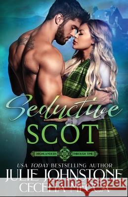 Seductive Scot Johnstone Julie Johnstone 9798630943675 Independently published - książka