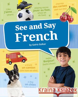 See and Say French Golriz Golkar 9780756581763 Pebble Books - książka