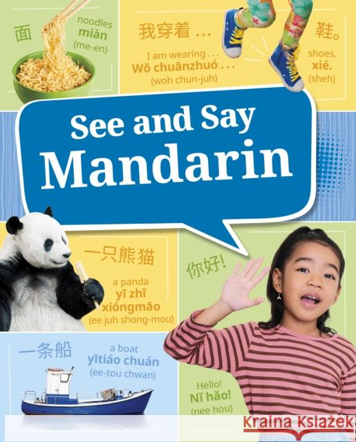 See and Say Mandarin Fanny Wong 9781398259096 Capstone Global Library Ltd - książka