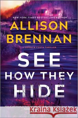 See How They Hide Allison Brennan 9780778368441 Mira Books - książka