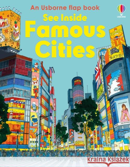 See Inside Famous Cities Tom Mumbray 9781409599180 Usborne Publishing Ltd - książka