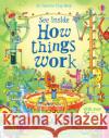 See Inside How Things Work Conrad Mason 9780746098516 Usborne Publishing Ltd