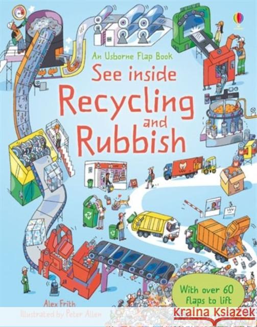 See Inside Recycling and Rubbish Alex Frith 9781409507413 Usborne Publishing Ltd - książka