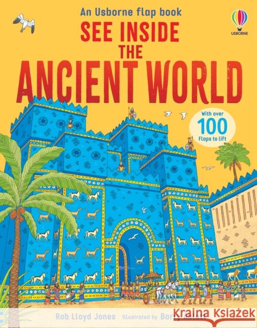 See Inside the Ancient World Rob Lloyd Jones 9781836044598 Usborne Publishing Ltd - książka