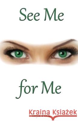 See Me For Me Nelson, Mike 9781505535525 Createspace Independent Publishing Platform - książka