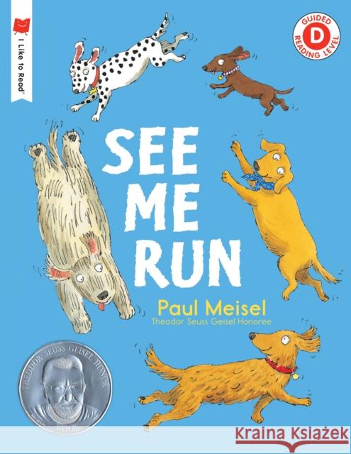 See Me Run Paul Meisel 9780823426386 Holiday House - książka