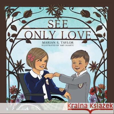 See Only Love Marian S. Taylor 9781504368759 Balboa Press - książka