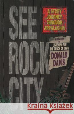 See Rock City Donald Davis 9780874834567 August House Publishers - książka