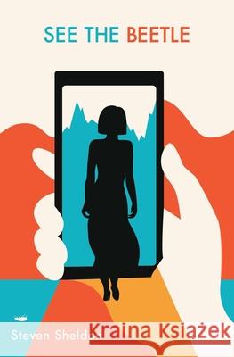 See the Beetle Steven Sheldon 9798490674979 Independently Published - książka