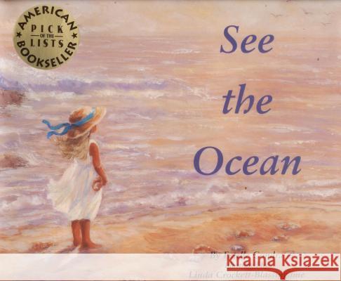 See the Ocean Estelle Condra 9780977814305 Inclusive Books - książka