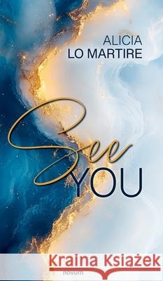 See You Alicia L 9783991306870 Novum Premium - książka