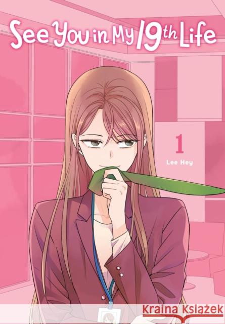 See You in My 19th Life, Vol. 1 Toppy Toppy 9798400901096 Ize Press - książka