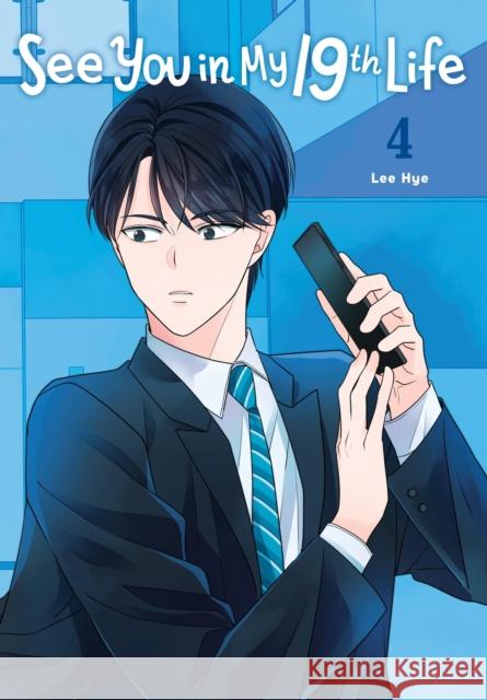 See You in My 19th Life, Vol. 4 Lee Hye 9798400901218 Ize Press - książka
