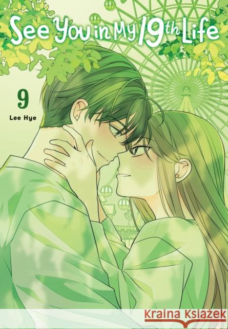 See You in My 19th Life, Vol. 9 Lee Hye 9798400904745 Ize Press - książka