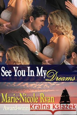 See You In My Dreams Ryan, Marie-Nicole 9780615627267 Ryandale Publishing - książka