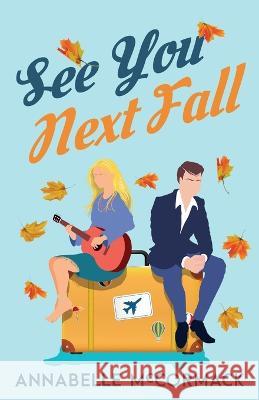 See You Next Fall Annabelle McCormack   9781960883025 Annabelle McCormack - książka