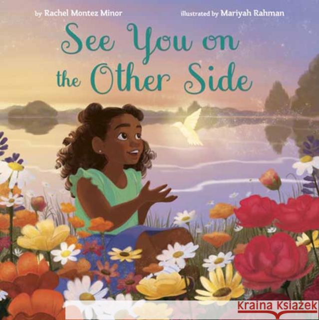 See You on the Other Side Rachel Montez Minor Mariyah Rahman 9780593309421 Random House USA Inc - książka