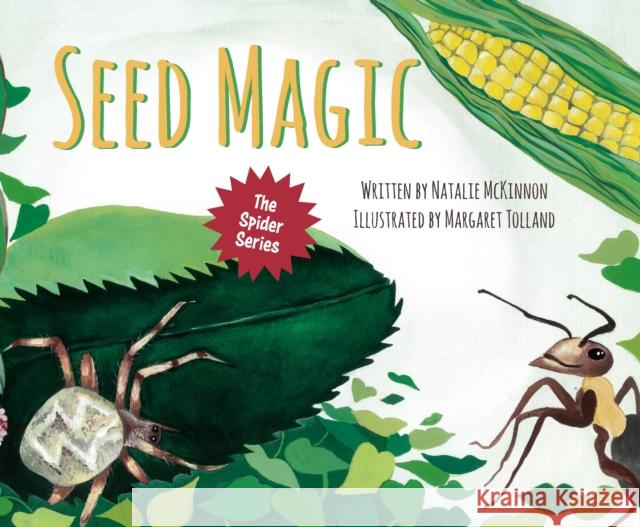 Seed Magic Natalie McKinnon 9781760361983 Starfish Bay Children's Books - książka