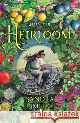 Seed Savers-Heirloom Sandra Smith 9781943345113 Flying Books House - książka