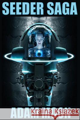 Seeder Saga: Deep 1-8 Adam Moon 9781492376040 Createspace - książka