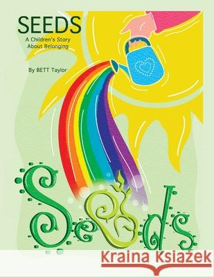 Seeds Bett Taylor 9781087998626 IngramSpark - książka