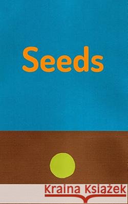 Seeds Noah Orenfant 9781364711931 Blurb - książka
