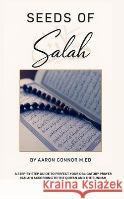 Seeds of Salah Aaron H. Connor 9781919168203 Atomic Publishers - książka