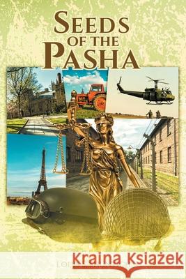 Seeds of the Pasha Louis S. Shuntich 9781638146155 Covenant Books - książka