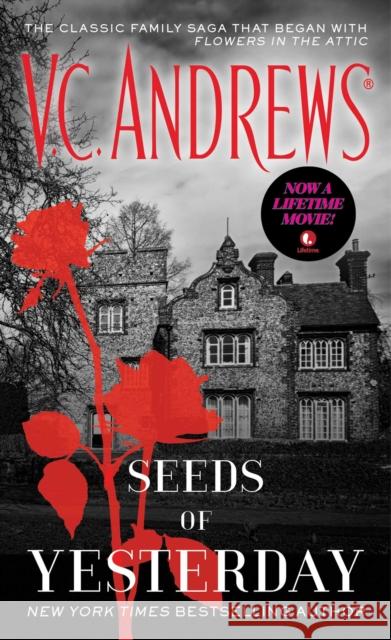 Seeds of Yesterday V. C. Andrews 9781476799476 Pocket Books - książka