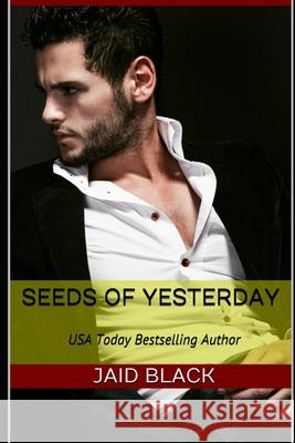 Seeds of Yesterday Jaid Black 9781520862071 Independently Published - książka
