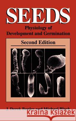 Seeds: Physiology of Development and Germination Bewley, J. Derek 9780306447471  - książka