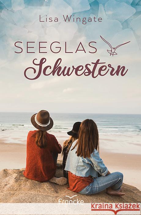 Seeglasschwestern Wingate, Lisa 9783963623141 Francke-Buch - książka