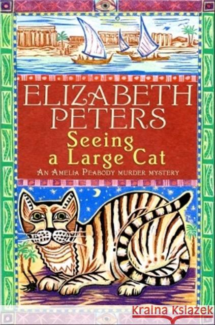 Seeing a Large Cat Elizabeth Peters 9781845295585 Little, Brown Book Group - książka