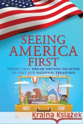Seeing America First Tony Petracca 9781498482646 Xulon Press - książka